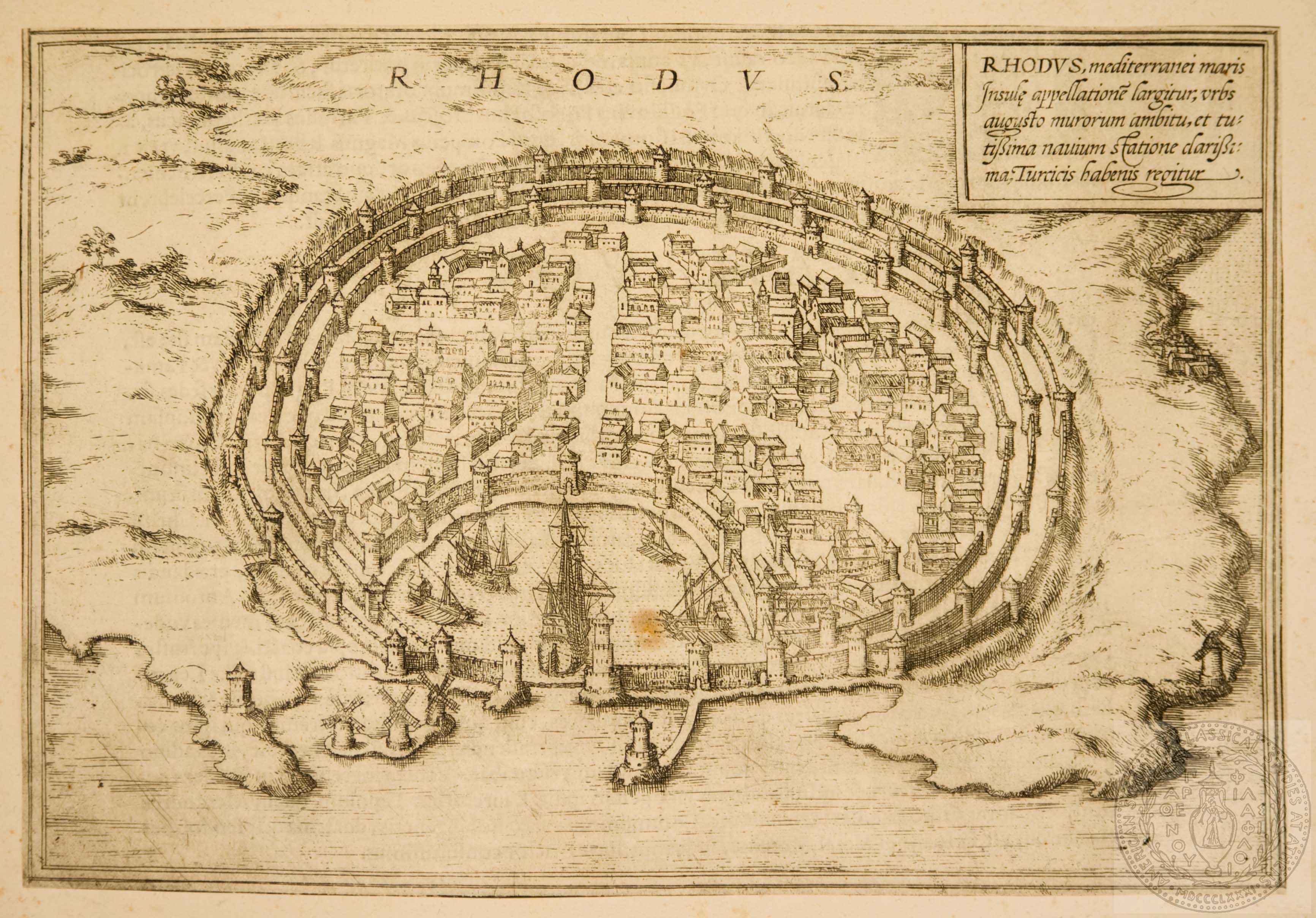 Rhodus mediterranei maris insulae appellationem largitur; urbs augusto murorum ambitu et tutissima navium statione clarissima; turcicis habens regitur